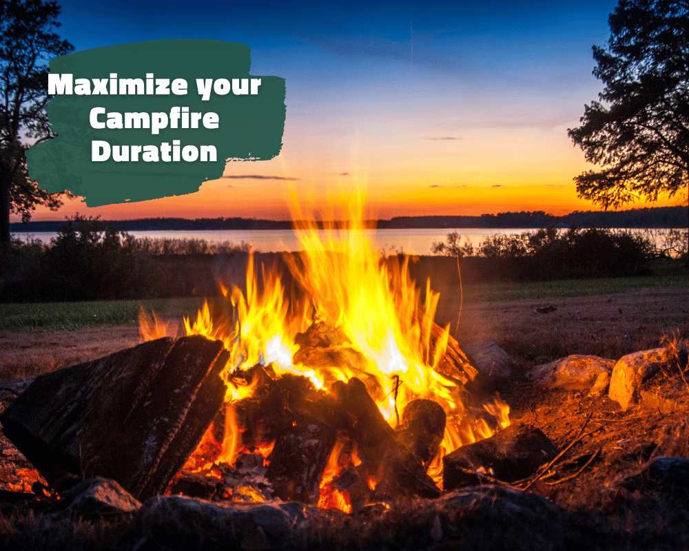 How Long Does a Campfire Last and How to Maximize Its Duration?